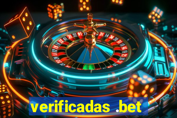 verificadas .bet